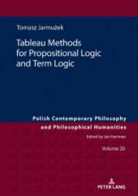 Tableau Methods for Propositional Logic and Term Logic (Studies in Philosophy, History of Ideas and Modern Societies 20) （2021. 228 S. 210 mm）