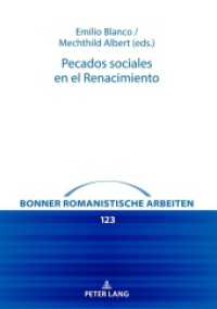 Pecados sociales en el Renacimiento (Bonner romanistische Arbeiten 123) （2021. 256 S. 9 Abb. 210 mm）