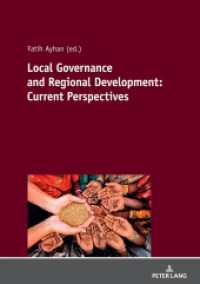 Local Governance and Regional Development: Current Perspectives （2021. 288 S. 64 Abb. 210 mm）