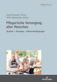 Pflegerische Versorgung alter Menschen : Qualität - Konzepte - Rahmenbedingungen Festschrift für Prof. Dr. Stefan Görres (Pflegeforschung 6) （2021. 284 S. 20 Abb. 210 mm）