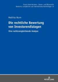 Die rechtliche Bewertung von Investorendialogen : Eine rechtsvergleichende Analyse. Dissertationsschrift (Forum Unternehmens-, Steuer- und Bilanzrecht 19) （2021. 228 S. 2 Abb. 210 mm）