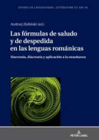Las fórmulas de saludo y de despedida en las lenguas románicas: sincronía, diacronía y aplicación a la enseñanza (Etudes de linguistique, littérature et arts / Studi di Lingua, Letteratura e Arte 48) （2021. 298 S. 21 Abb. 210 mm）