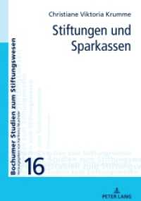 Stiftungen und Sparkassen : Dissertationsschrift (Bochumer Studien zum Stiftungswesen 16) （2021. 320 S. 210 mm）