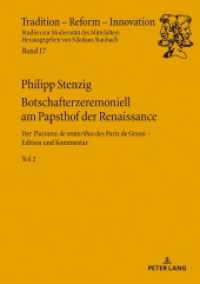 Botschafterzeremoniell am Papsthof der Renaissance : Der «Tractatus de oratoribus» des Paris de Grassi: Edition und Kommentar - Band2. Dissertationsschrift (Tradition - Reform - Innovation 17-2) （2021. 664 S. 2 Abb. 230 mm）