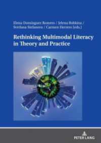 Rethinking Multimodal Literacy in Theory and Practice （2023. 296 S. 210 mm）