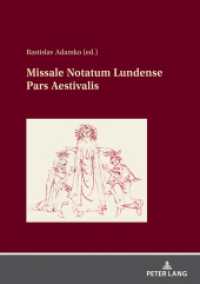 Missale Notatum Lundense Pars Aestivalis : Results of Previous Research on the Source and Facsimilies （2022. 774 S. 604 Abb. 210 mm）