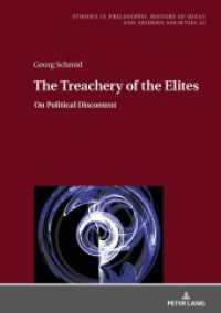 The Treachery of the Elites (Studies in Philosophy, History of Ideas and Modern Societies 22) （2021. 220 S. 210 mm）