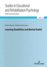 Learning Disabilities and Mental Health (Beiträge zur Pädagogischen und Rehabilitationspsychologie. Studies in Educational and Rehabilitation Ps) （2021. 206 S. 27 Abb. 210 mm）