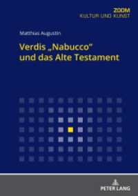 Verdis "Nabucco" und das Alte Testament （2021. 64 S. 170 mm）