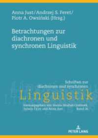 Betrachtungen zur diachronen und synchronen Linguistik (Schriften zur diachronen und synchronen Linguistik 26) （2022. 252 S. 23 Abb. 210 mm）