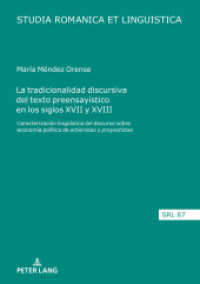 La tradicionalidad discursiva del texto preensayístico en los siglos XVII y XVIII (Studia Romanica et Linguistica 67) （2021. 486 S. 50 Abb. 210 mm）
