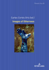 Images of Otherness (Romania Viva 40) （2021. 194 S. 11 Abb. 210 mm）