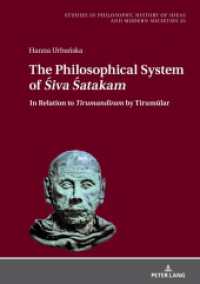The Philosophical System of Siva Satakamand Other Saiva Poems by Narayana Guru : In Relation to Tirumandiram by Tirumular (Studies in Philosophy, History of Ideas and Modern Societies 23) （2022. 562 S. 5 Abb. 210 mm）