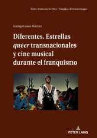 Diferentes. Estrellas queer transnacionales Y cine musical durante el franquismo (Ibero-American Screens / Pantallas Iberoamericanas 4) （2023. 226 S. 210 mm）