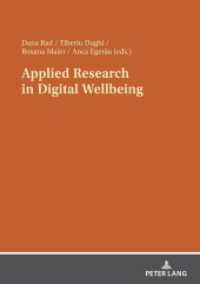 Applied Research in Digital Wellbeing （2022. 288 S. 70 Abb. 210 mm）