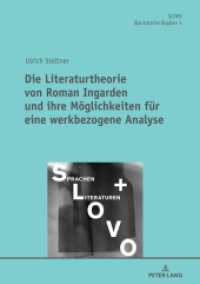 Die Literaturtheorie von Roman Ingarden und ihre Möglichkeiten für eine werkbezogene Analyse (SLOVO 5) （2022. 220 S. 210 mm）