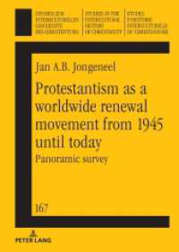 Protestantism as a worldwide renewal movement from 1945 until today : Panoramic survey (Studien zur interkulturellen Geschichte des Christentums / Etudes d'histoire interculturelle du christi) （2022. 402 S. 34 Abb. 210 mm）