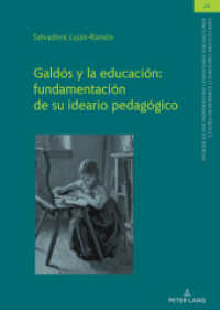 Galdós y la educación: fundamentación de su ideario pedagógico : Dissertationsschrift (Studien zu den Romanischen Literaturen und Kulturen/Studies on Romance Literatures and Cultures 28) （2022. 280 S. 210 mm）