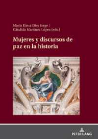 Mujeres y discursos de paz en la historia （2022. 356 S. 60 Abb. 210 mm）