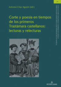 Corte y poesía en tiempos de los primeros Trastámara castellanos: lecturas y relecturas (Studien zu den Romanischen Literaturen und Kulturen/Studies on Romance Literatures and Cultures 29) （2022. 292 S. 1 Abb. 210 mm）