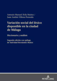 Variación social del léxico disponible en la ciudad de Málaga : Diccionario y análisis （2023. 538 S. 158 Abb. 210 mm）