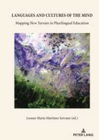Languages and Cultures of the Mind : Mapping New Terrain in Plurilingual Education （2025. 206 S. 210 mm）