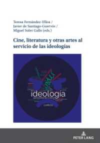 Cine, literatura y otras artes al servicio de las ideologías （2023. 528 S. 63 Abb. 210 mm）