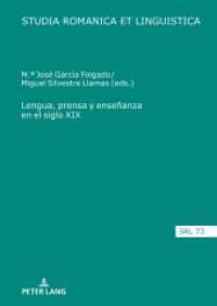 Lengua, prensa y enseñanza en el siglo XIX (Studia Romanica et Linguistica 72) （2024. 350 S. 40 Abb. 210 mm）