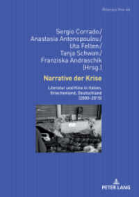 Narrative der Krise : Literatur und Kino in Italien, Griechenland, Deutschland (2000-2015) (Romania Viva 46) （2022. 478 S. 37 Abb. 210 mm）