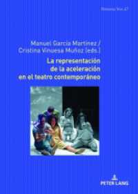 La representación de la aceleración en el teatro contemporáneo (Romania Viva 47) （2023. 186 S. 2 Abb. 210 mm）