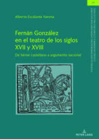 Fernán González en el teatro de los siglos XVII y XVIII : De héroe castellano a argumento nacional (Studien zu den Romanischen Literaturen und Kulturen/Studies on Romance Literatures and Cultures 34) （2023. 270 S. 210 mm）