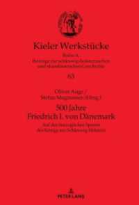 500 Jahre Friedrich I. von Dänemark : Auf den herzoglichen Spuren des Königs aus Schleswig-Holstein (Kieler Werkstücke 63) （2025. 236 S. 16 Abb. 229 mm）