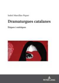 Dramaturgues catalanes : Ètiques i estètiques （2023. 192 S. 210 mm）