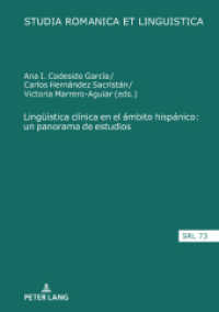 Lingüística clínica en el ámbito hispánico: un panorama de estudios (Studia Romanica et Linguistica 73) （2023. 420 S. 103 Abb. 210 mm）