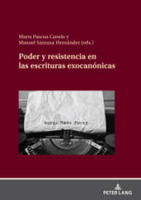 Poder y resistencia en las escrituras exocanónicas （2023. 288 S. 210 mm）