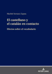 El castellano y el catalán en contacto : Efectos sobre el vocabulario （2024. 200 S. 58 Abb. 210 mm）