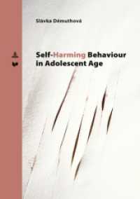 Self-Harming Behavior in Adolescent Age (Spectrum Slovakia 41) （2023. 304 S. 55 Abb. 229 mm）