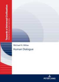 Human Dialogue (Towards a Universal Civilization 5) （2023. 202 S. 210 mm）