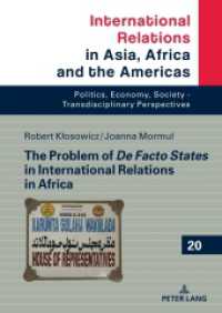 The Problem of De Facto States in International Relations in Africa (International Relations in Asia, Africa and the Americas 20) （2024. 338 S. 210 mm）