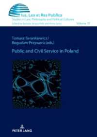 Public and Civil Service in Poland (Ius, Lex et Res Publica 37) （2024. 196 S. 210 mm）