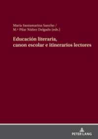 Educación literaria, canon escolar e itinerarios lectores （2024. 260 S. 29 Abb. 210 mm）
