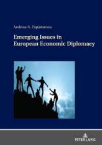 Emerging Issues in European Economic Diplomacy （2025. 362 S. 210 mm）