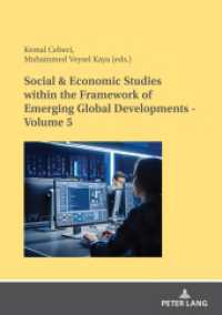 Social & Economic Studies within the Framework of Emerging Global Developments - Volume 5 （2024. 230 S. 210 mm）