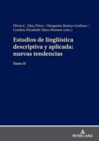 Estudios de lingüística descriptiva y aplicada: nuevas tendencias : Tomo II （2024. 244 S. 63 Abb. 210 mm）