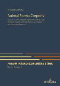 Animal Forma Corporis : Studien zu den methodologischen Bedingungen christlich-jüdischer Verständigung am Beispiel der Xenotransplantation. Dissertationsschrift (Forum Interdisziplinäre Ethik. Neue Folge 4) （2024. 334 S. 6 Abb. 210 mm）