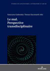 Le mal. Perspective transdisciplinaire. (Etudes de linguistique, littérature et arts / Studi di Lingua, Letteratura e Arte 68) （2024. 222 S. 1 Abb. 210 mm）