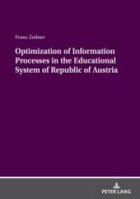 Optimization of Information Processes in the Educational System of Republic of Austria : Dissertationsschrift （2024. 192 S. 5 Abb. 210 mm）