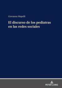 El discurso de los pediatras en las redes sociales （2024. 200 S. 12 Abb. 210 mm）