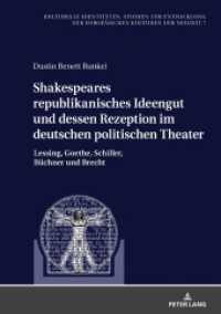 Shakespeares republikanisches Ideengut und dessen Rezeption im deutschen politischen Theater (Kulturelle Identitäten. Studien zur Entwicklung der europäischen Kulturen der Neuzeit / Cultural Identi) （2025. 492 S. 210 mm）