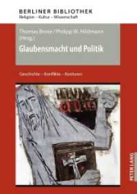 Glaubensmacht und Politik : Geschichte - Konflikte - Konturen (Berliner Bibliothek 15) （2025. 374 S. 5 Abb. 210 mm）